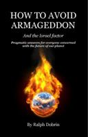 How To Avoid Armageddon 193700418X Book Cover
