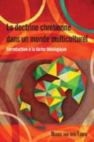 La Doctrine Chretienne Dans Un Monde Multiculturel 1907713689 Book Cover