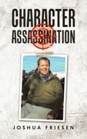 Character Assassination 0228842786 Book Cover