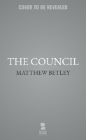 The Council B0FHMV1ZYD Book Cover