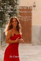 From Texas to Tropea: A Self-Love Journey to Italy B0F2CLF84G Book Cover