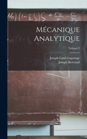 Mécanique Analytique; Volume 1 101582644X Book Cover
