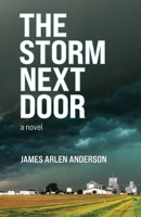 The Storm Next Door (Skywater Fiction Collection) B0H8W7QWZ3 Book Cover