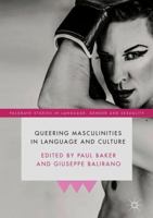 Queering Masculinities in Language and Culture 1349953261 Book Cover