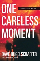 ONE CARELESS MOMENT 189715108X Book Cover