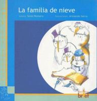 La familia de Nieve (Cuentos con miga series) 8495895226 Book Cover