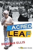 Sacred Leaf: The Cocalero Novels 0888998082 Book Cover