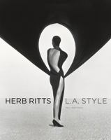 Herb Ritts: L.A. Style 1606061003 Book Cover