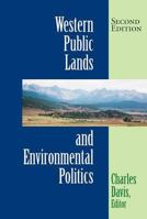 Western Public Lands and Environmental Politics 0813337682 Book Cover