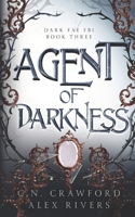 Agent of Darkness B09PW6FWDV Book Cover