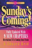 Sunday's Coming! Revelation 13 is Coming into Focus 0971113432 Book Cover