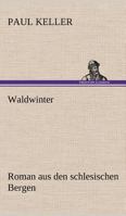 Waldwinter 1542544238 Book Cover