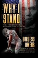 Why I Stand: From Freedom to the Killing Fields of Socialism 1682617394 Book Cover