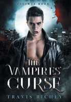 The Vampires' Curse (Decimus) B0CJLD6YDC Book Cover