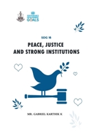 SDG 16 Peace, Justice and Strong Institutions B0GQS8GR72 Book Cover