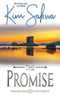 Promise : A Scottish Historical Time Travel Romance B0DJKQXPG8 Book Cover