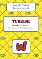 English-Turkish & Turkish-English Word-to-Word Dictionary: Suitable for Exams 0933146957 Book Cover