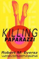 Killing Paparazzi 0312289022 Book Cover