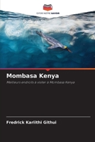 Mombasa Kenya (French Edition) 6207750799 Book Cover