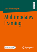 Multimodales Framing (German Edition) 3658495227 Book Cover