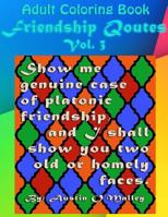 Adult Coloring Book Friendship Quotes Vol. 3 1523855703 Book Cover