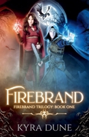 Firebrand 1393781462 Book Cover