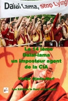 Le 14ieme Dalai-Lama Un Imposteur Agent de la CIA 197401276X Book Cover