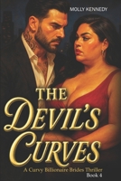 The Devil's Curves: A Curvy Enemies-to-Lovers Mafia Romance with a Fake Fiancée Twist B0FP5GPRYN Book Cover