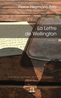 La Lettre de Wellington (Littératures) (French Edition) 2806103843 Book Cover