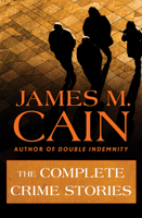 The Complete Crime Stories 1504011325 Book Cover