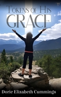 Tokens of His Grace 1088259405 Book Cover