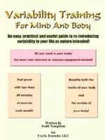 Variability Training For Mind And Body 1418484253 Book Cover