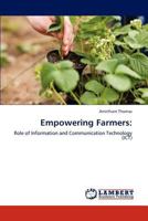 Empowering Farmers:: Role of Information and Communication Technology 3847319752 Book Cover