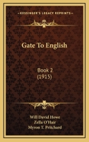 Gate To English: Book 2 1436856213 Book Cover