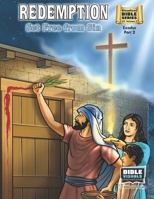 Redemption, Set Free From Sin: Old Testament Volume 7: Exodus Part 2 1641040041 Book Cover