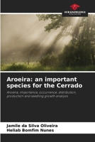 Aroeira: an important species for the Cerrado 6207780469 Book Cover