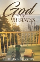 God in My Business 195194142X Book Cover