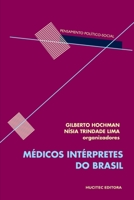 Médicos intérpretes do Brasil 8584040285 Book Cover