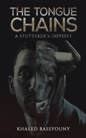 The Tongue Chains 1647507650 Book Cover