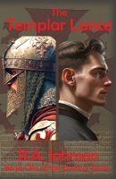 The Templar Lance (Enclave) 1959480081 Book Cover