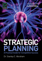 Strategic Planning: A Practical Guide for Competitive Success 1780525206 Book Cover