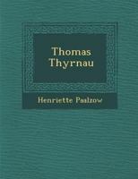 Thomas Thyrnau 3843097208 Book Cover