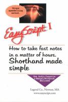 EasyScript I: Learn to Take Fast Notes in a Matter of Hours (book & 1 audio CD) 1893726010 Book Cover