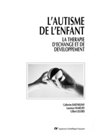 L'autisme de l'enfant. La thérapie d'échange et de développement: Pod (French Edition) 2704614652 Book Cover
