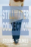 Stillwater Collection: Stillwater Bay Series 1987877128 Book Cover