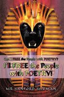 Can I Free the People with Poetry? I'll Free the People with Poetry! 1426933045 Book Cover