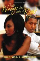 Two Wrongs Don't Make A Right 1601620284 Book Cover