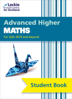 Student Book for SQA Exams – Advanced Higher Maths Student Book (second edition): For Curriculum for Excellence SQA Exams 0008384452 Book Cover