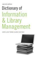 Dictionary of Information and Library Management: 2nd Edition 0713675918 Book Cover