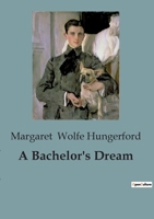 A Bachelor's Dream 9393693234 Book Cover